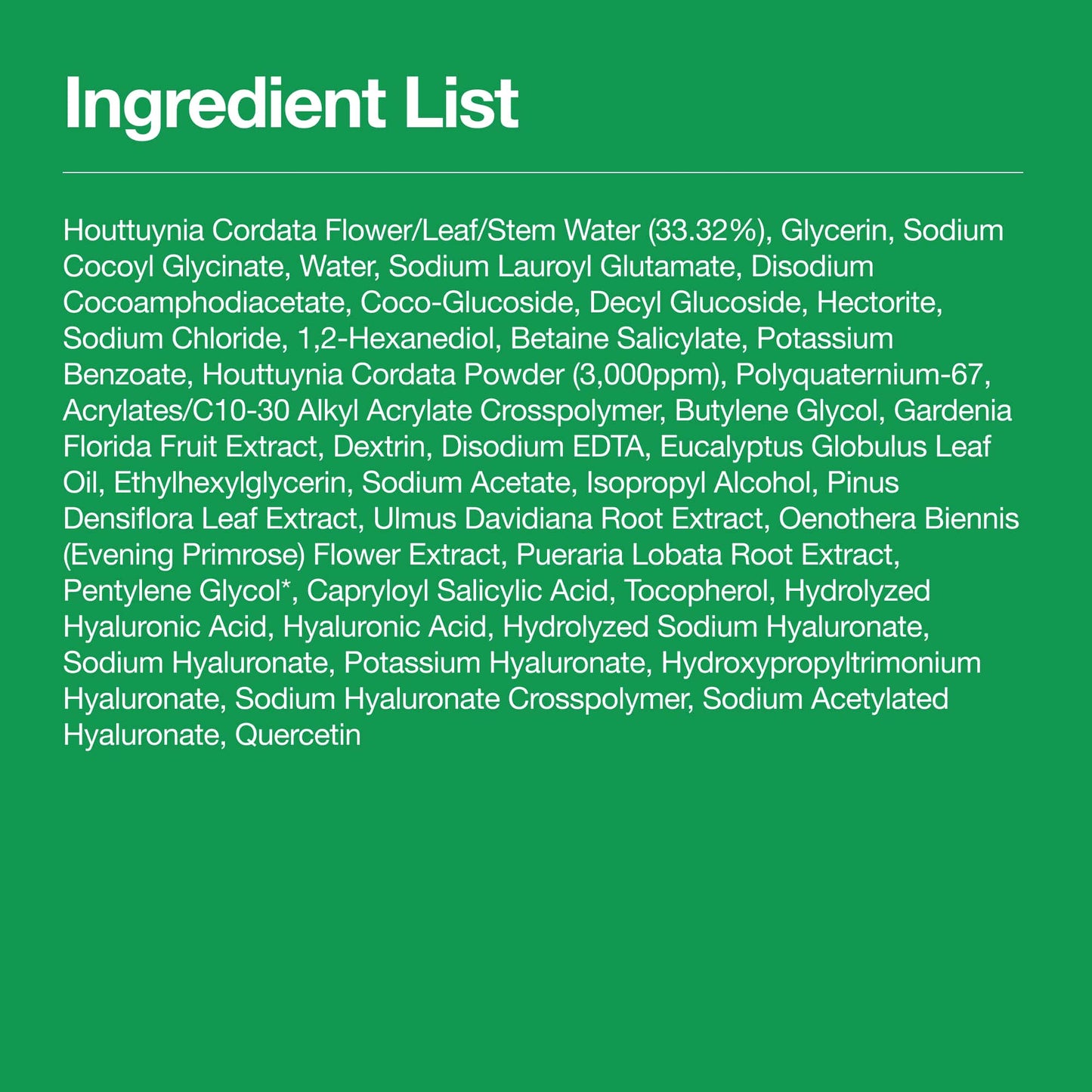 Full ingredient list for Anua Heartleaf Quercetinol Pore Deep Cleansing Foam
